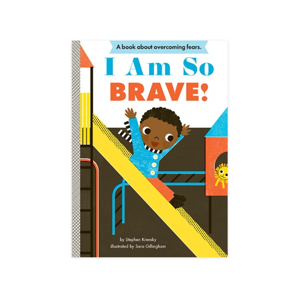 I am So Brave!