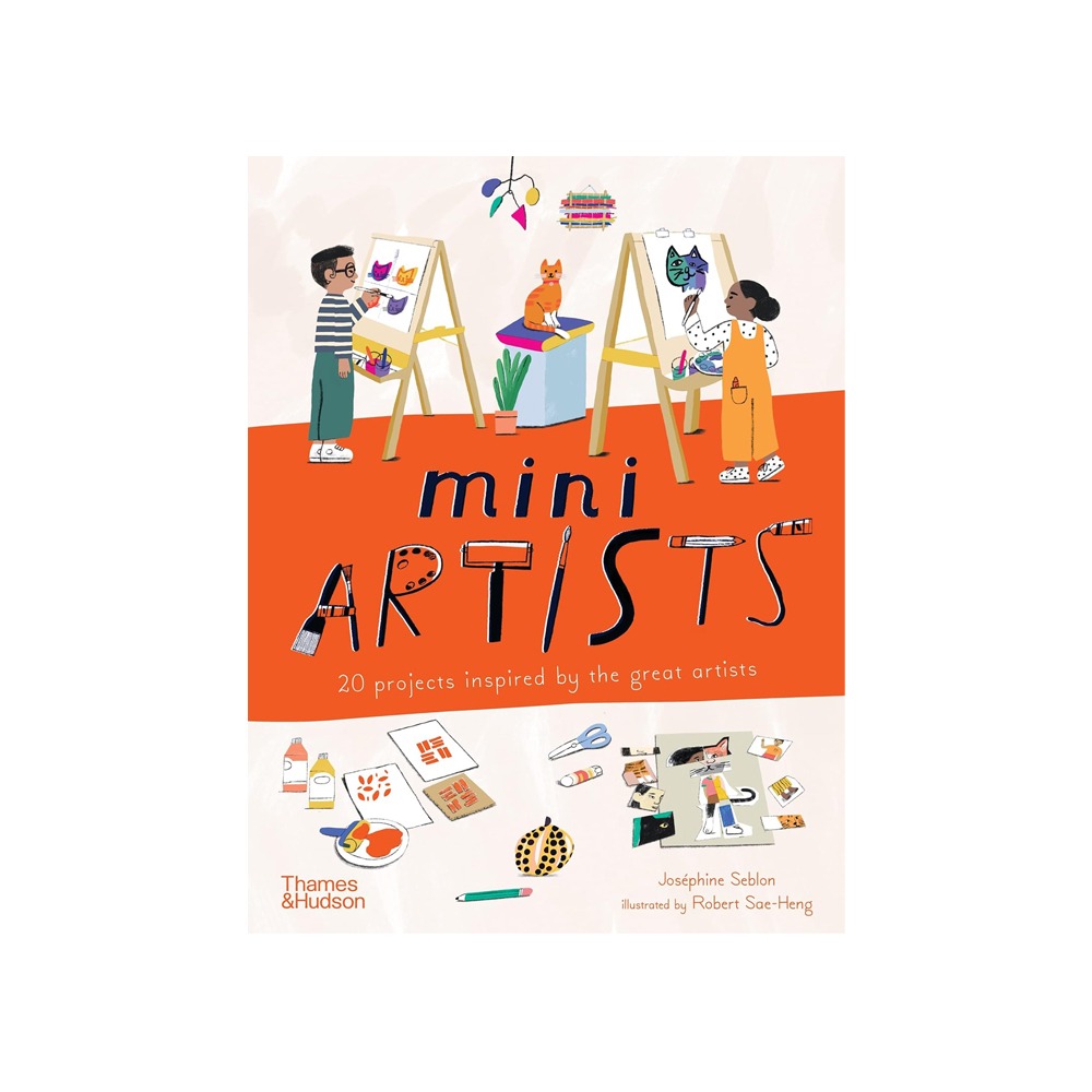 Mini Artists - 20 Projects Inspired by the Great Artists