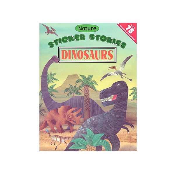 Dinosaurs - Nature Sticker Stories